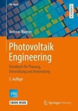 Photovoltaik Engineering, m. 1 Buch, m. 1 E-Book