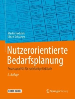 Nutzerorientierte Bedarfsplanung, m. 1 Buch, m. 1 E-Book