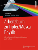 Arbeitsbuch zu Tipler/Mosca, Physik