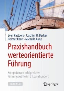 Praxishandbuch werteorientierte Führung, m. 1 Buch, m. 1 E-Book