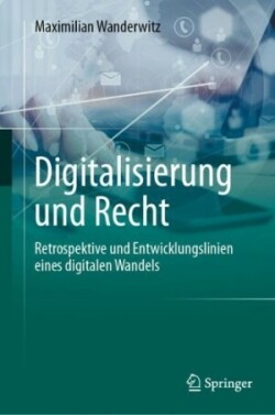 Digitalisierung und Recht