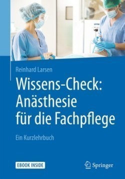 Wissens-Check: Anästhesie für die Fachpflege, m. 1 Buch, m. 1 E-Book