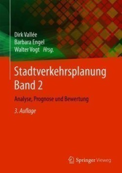 Stadtverkehrsplanung Band 2