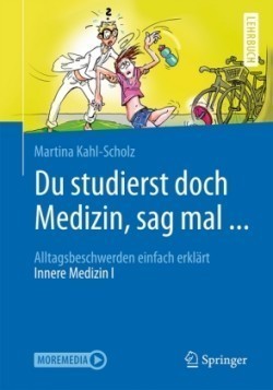 Du studierst doch Medizin, sag mal ...