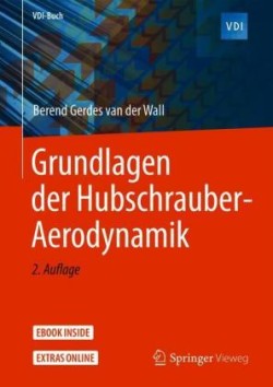 Grundlagen der Hubschrauber-Aerodynamik, m. 1 Buch, m. 1 E-Book