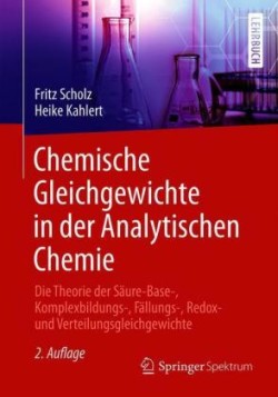 Chemische Gleichgewichte in der Analytischen Chemie