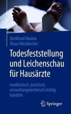 Todesfeststellung und Leichenschau für Hausärzte