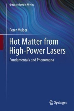 Hot Matter from High-Power Lasers