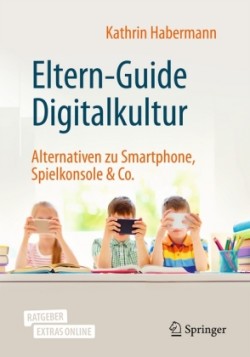 Eltern-Guide Digitalkultur