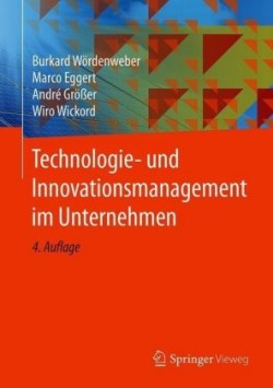 Technologie- und Innovationsmanagement im Unternehmen