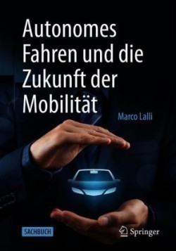 Autonomes Fahren und die Zukunft der Mobilität