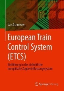 European Train Control System (ETCS)