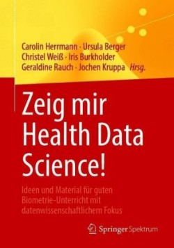 Zeig mir Health Data Science!