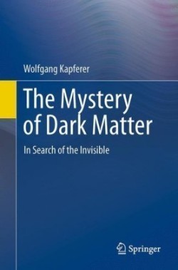 Mystery of Dark Matter