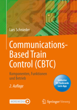Communications-Based Train Control (CBTC), m. 1 Buch, m. 1 E-Book