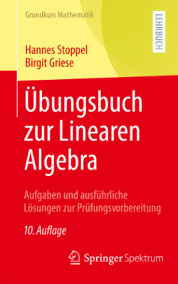 Übungsbuch zur Linearen Algebra