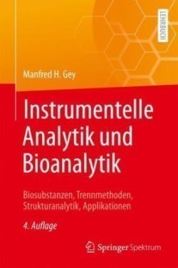 Instrumentelle Analytik und Bioanalytik