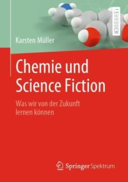 Chemie und Science Fiction