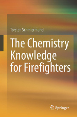 The Chemistry Knowledge for Firefighters