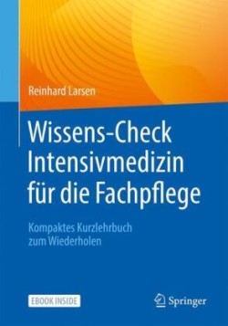 Wissens-Check Intensivmedizin für die Fachpflege