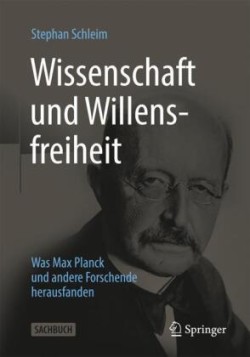 Wissenschaft und Willensfreiheit