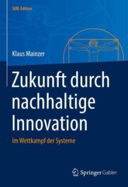 Zukunft durch nachhaltige Innovation