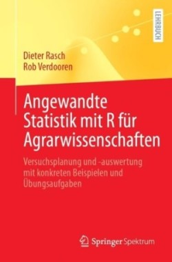 Angewandte Statistik mit R für Agrarwissenschaften