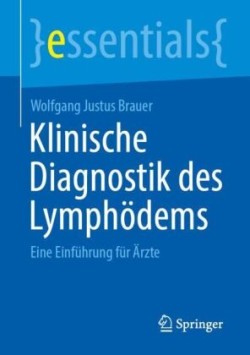 Klinische Diagnostik des Lymphödems 