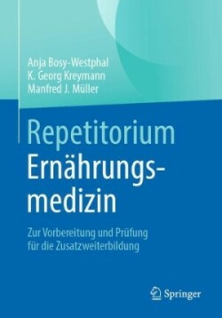 Repetitorium Ernährungsmedizin