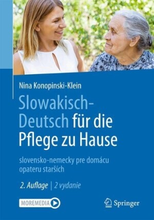 Slowakisch-Deutsch für die Pflege zu Hause