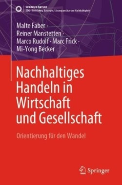 Nachhaltiges Handeln in Wirtschaft und Gesellschaft