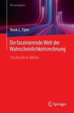 Die faszinierende Welt der Wahrscheinlichkeitsrechnung