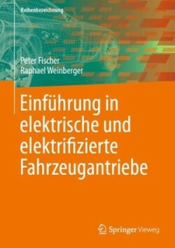 Einführung in elektrische und elektrifizierte Fahrzeugantriebe