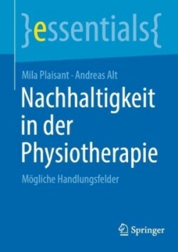 Nachhaltigkeit in der Physiotherapie