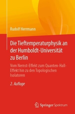 Die Tieftemperaturphysik an der Humboldt-Universität zu Berlin