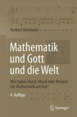 Mathematik und Gott und die Welt