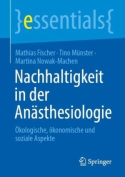 Nachhaltigkeit in der Anästhesiologie