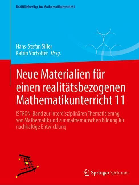 Neue Materialien für einen realitätsbezogenen Mathematikunterricht 11