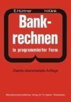 Bankrechnen in programmierter Form