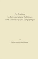 Die Schaffung hochabnutzungsfester Reibflächen durch Ionitrierung von Kugelgraphitguß