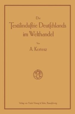 Die Textilindustrie Deutschlands im Welthandel