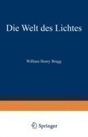 Die Welt des Lichtes