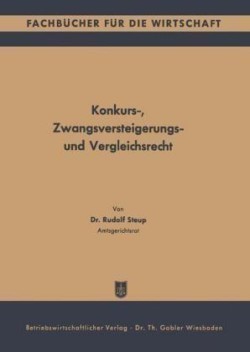 Konkurs-, Zwangsversteigerungs- und Vergleichsrecht