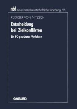 Entscheidung bei Zielkonflikten