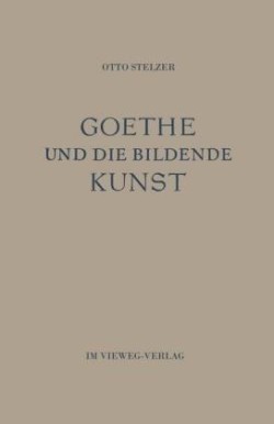 Goethe und die Bildende Kunst