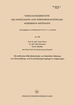 Ein isothermes Mikrokalorimeter zur kinetischen Messung von Umwandlungs- und Ausscheidungsvorgängen in Legierungen