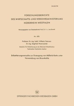 Brikettierungsversuche zur Erzeugung von Möllerbriketts unter Verwendung von Braunkohle