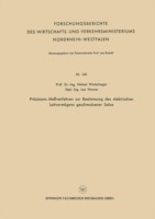 Präzisions-Meßverfahren zur Bestimmung des elektrischen Leitvermögens geschmolzener Salze