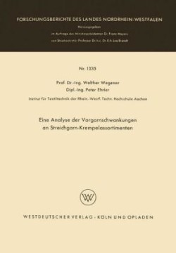 Eine Analyse der Vorgarnschwankungen an Streichgarn-Krempelassortimenten