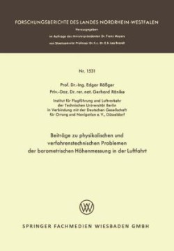 Beiträge zu physikalischen und verfahrenstechnischen Problemen der barometrischen Höhenmessung in der Luftfahrt